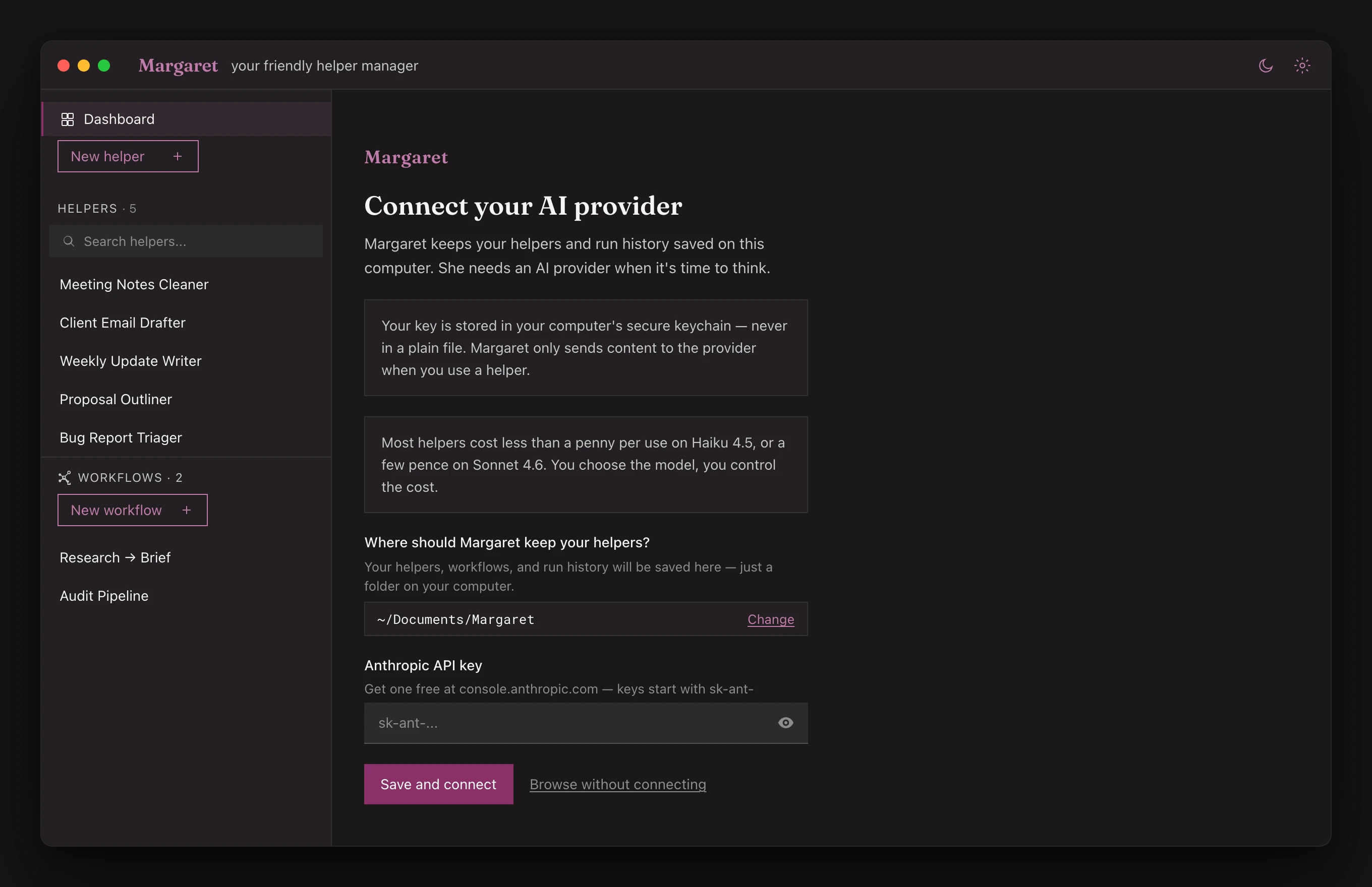 Margaret's setup screen connecting an AI provider with your own API key