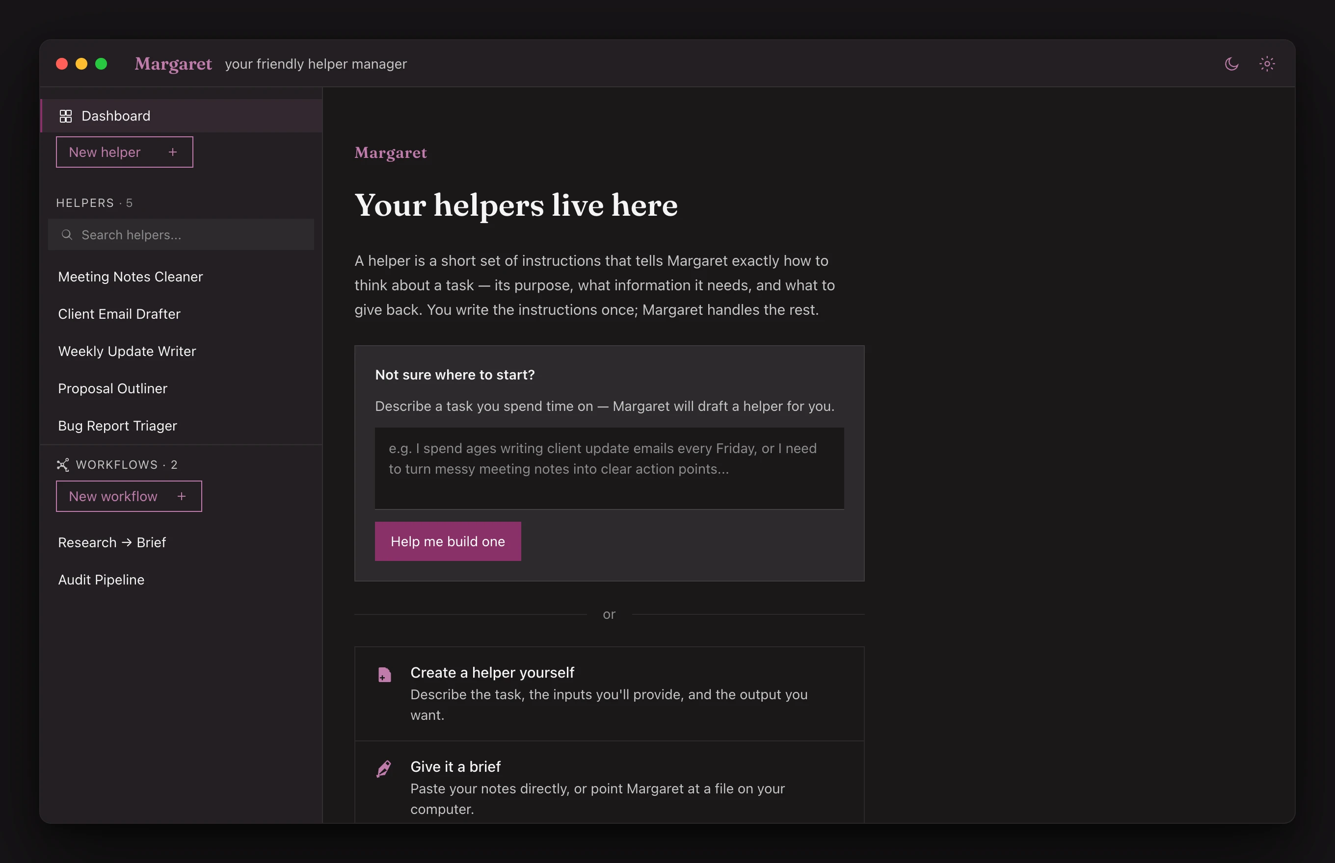 Margaret's first-run welcome screen inviting you to describe a task